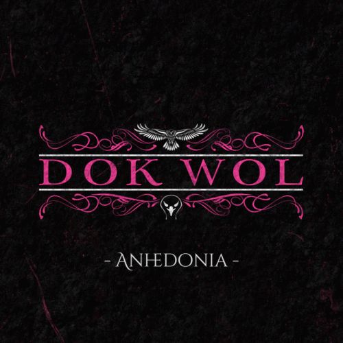 Dok Wol : Anhedonia
